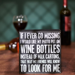 If I Ever Go Missing box sign shown for scale