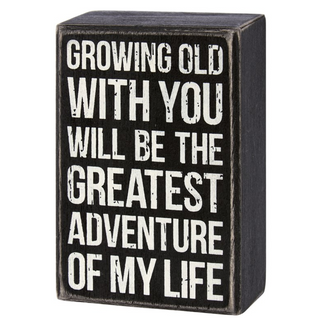 Box Sign "Growing Old With You" - dolly mama boutique