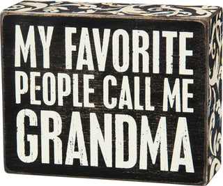 My Favorite People Call Me Grandma wooden box sign by Primitives by Kathy