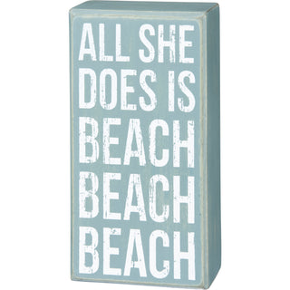 All She Does Is Beach Beach Beach wooden box sign by Primitives by Kathy