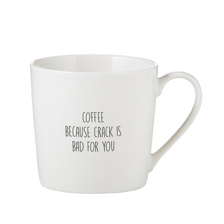 "Because" Coffee Mug