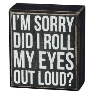 Box Sign "Out Loud" - dolly mama boutique