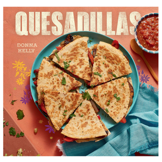 "Quesadillas" Cookbook - dolly mama boutique