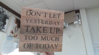 Don't Let Yesterday 10x10