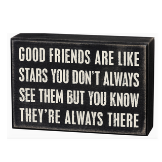 "Good Friends" Box Sign